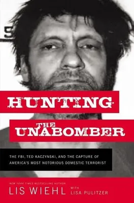 Obrázek produktu pro Hunting the Unabomber