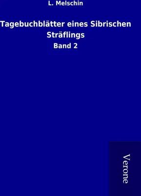 Produktbild von Tagebuchblätter eines Sibrischen Sträflings