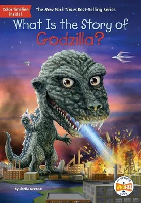 Produktbild von What Is the Story of Godzilla?