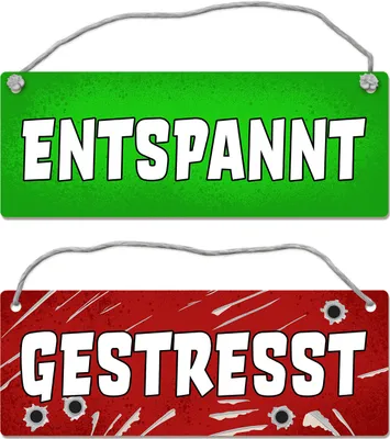 Produktbild von Gestresst oder entspannt Wendeschild mit Einschusslöchern