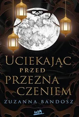 Obrázok produktu pre Uciekając przed przeznaczeniem. Powieść