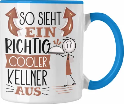 Produktbild von Trendation - Kellner Tasse Geschenk So Sieht Ein RIchtig Cooler Kellner Aus Geschenkidee Lustiger Spruch Geburtstag Becher Kaffeetasse (Blau)