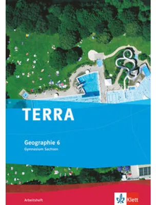 Produktbild von TERRA Geographie für Sachsen. Ausgabe für Gymnasium. Arbeitsheft 6. Klasse