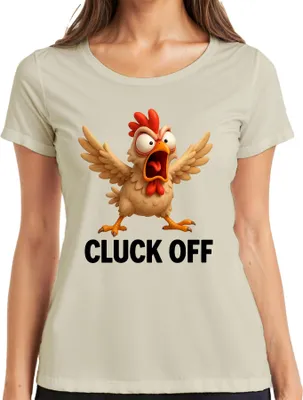 Obrázek produktu pro CLUCK OFF vtipné naštvané kuře farma dárkový humor drzé dámské tričko, příroda, M