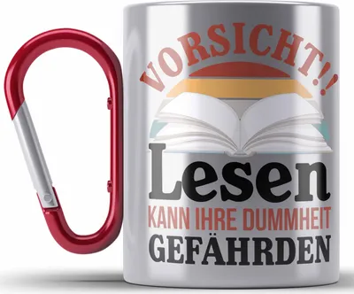 Produktbild von Trendation - Lesen Karabiner Edelstahl Tasse Karabiner Edelstahl Leseratte Geschenkidee Buch Leser Edelstahl Tasse Karabiner Spruch Bücherwurm Lesen Kann Ihre Dummheit Gefährden (Rot)