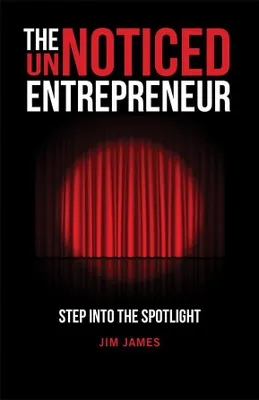 Produktbild von The Unnoticed Entrepreneur, Book 1