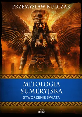 Obrázok produktu pre Mitologia sumeryjska. Stworzenie świata
