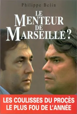 Image de Le menteur de Marseille ?