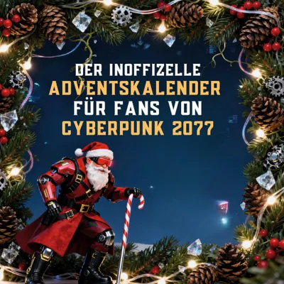Produktbild von Der inoffizielle Adventskalender für Fans von Cyberpunk 2077