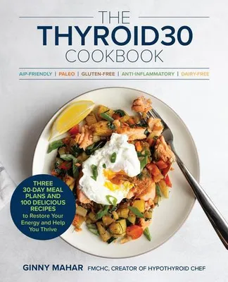 Produktbild von The Thyroid30(r) Cookbook