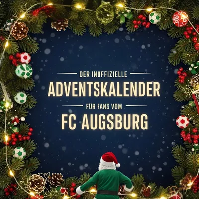 Produktbild von Der inoffizielle Adventskalender für Fans vom FC Augsburg