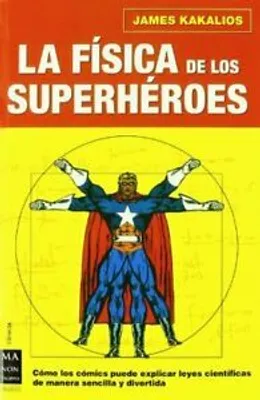 Produktbild von La Física de Los Superhéroes