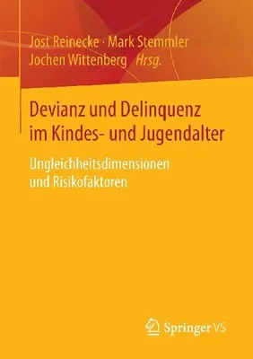 Produktbild von Devianz und Delinquenz im Kindes- und Jugendalter