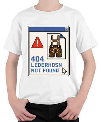 Productafbeelding van 404: Lederhosen niet gevonden. Grappig Oktoberfest-shirt. Wiesn (Oktoberfest)-lederhosen, dirndl, kinder-t-shirt, wit, maat 104