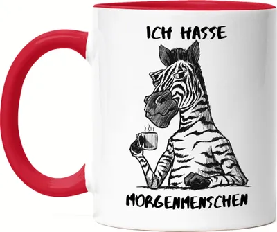 Produktbild von Ich Hasse Morgenmenschen Tasse Rot  Morgenmuffel Erstmal Kaffee Büro Kollegen Zebra Geschenk