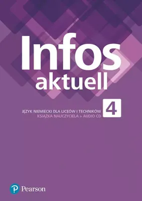 Zdjęcie produktu dla Infos aktuell 4. Język niemiecki. Książka nauczyciela - praca zbiorowa