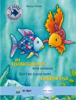 Image de Der Regenbogenfisch lernt verlieren. Kinderbuch Deutsch-Englisch