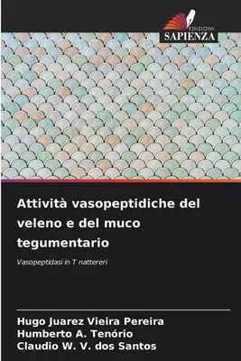 Produktbild von Attività vasopeptidiche del veleno e del muco tegumentario