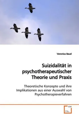 Immagine prodotto di Suizidalität in psychotherapeutischer Theorie und Praxis