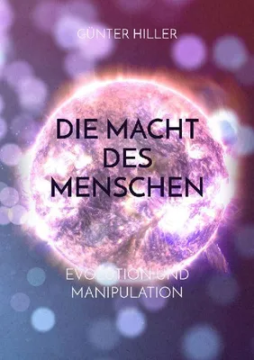 Produktbild von Die Macht des Menschen