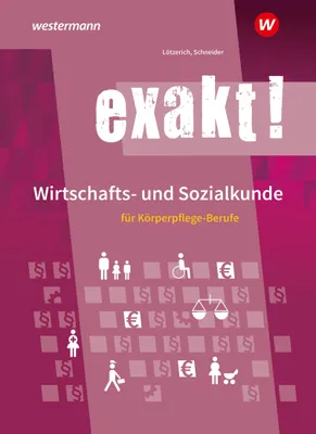 Produktbild von exakt! Wirtschafts- und Sozialkunde für Körperpflege-Berufe