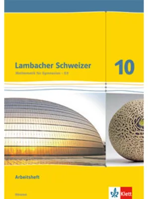 Produktbild von Lambacher Schweizer. 10. Schuljahr G9. Arbeitsheft plus Lösungsheft. Neubearbeitung. Hessen