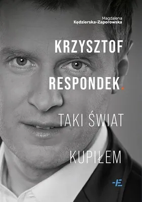 Immagine prodotto di Krzysztof Respondek. Taki świat kupiłem