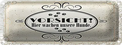 Produktbild von Blechschild Spruch Vorsicht Hier wachen unsere Hunde 27x10cm