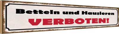 Produktbild von vianmo Holzschild 10x46 cm Betteln und Hausieren verboten Spruch Zitat