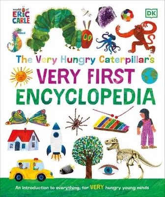 Image de The Very Hungry Caterpillar's Very First Encyclopedia