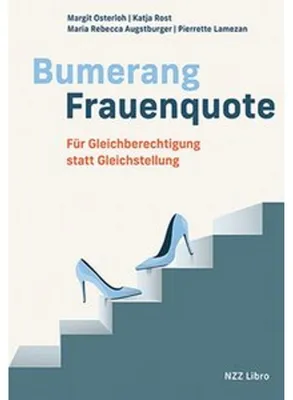 Produktbild von Bumerang Frauenquote: Eine differenzierte Studie zur Wirksamkeit und den Nebenwirkungen