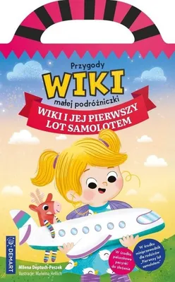 Zdjęcie produktu dla Książka Wiki i jej pierwszy lot samolotem. Przygody małej podróżniczki