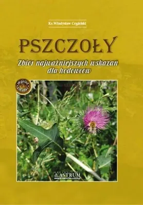 Image de Pszczoły. Zbiór najważniejszych wskazań dla... A5 - Władysław Cegielski