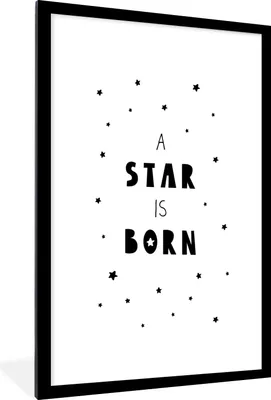 Produktbild von MuchoWow® Gerahmtes Poster Zitate - Ein Stern ist geboren - Baby - Kinder - Sprichwörter 60x90 cm - Poster mit Schwarzem Bilderrahmen Wandposter Rahmen Foto Bilder - Dekoration - Wandposter Wohnzimmer - Hochwertig