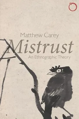 Obrázok produktu pre Mistrust - An Ethnographic Theory