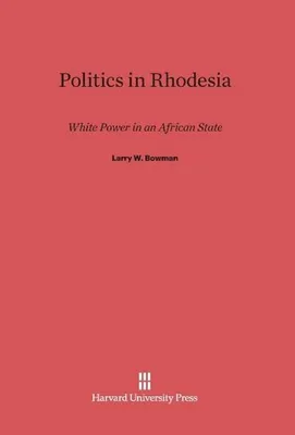 Produktbild von Politics in Rhodesia