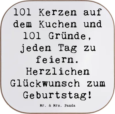 Produktbild von Mr. & Mrs. Panda Untersetzer für Gläser Spruch 101. Geburtstag Feier - Weiß - Geschenk, Langlebigkeit, Alter, Happy Birthday, Geburtstagserinnerungen, besondere Momente