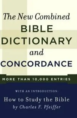 Image de New Combined Bible Dictionary and Concordance