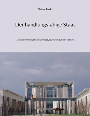 Produktbild von Der handlungsfähige Staat