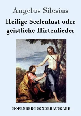 Obrázek produktu pro Heilige Seelenlust oder geistliche Hirtenlieder