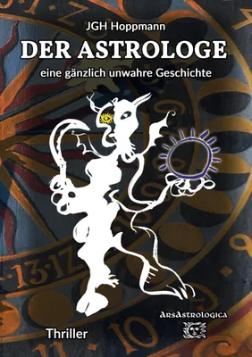 Produktbild von Der Astrologe - eine gänzlich unwahre Geschichte