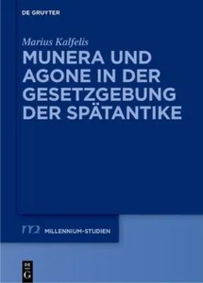 Zdjęcie produktu dla Munera und Agone in der Gesetzgebung der Spätantike