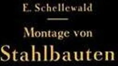 Produktbild von Die Montage von Stahlbauten
