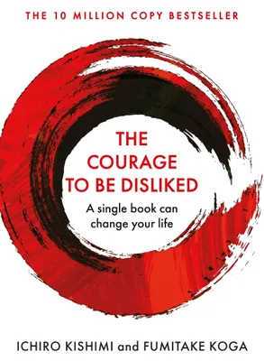 Productafbeelding van The Courage To Be Disliked