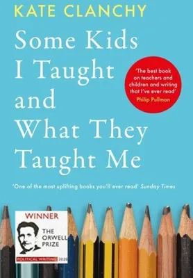 Produktbild von Some Kids I Taught and What They Taught Me