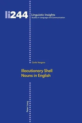 Produktbild von Illocutionary Shell Nouns in English