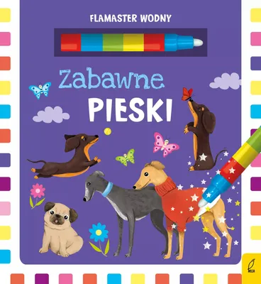 Image de Zabawne pieski Flamaster wodny Wydawnictwo Wilga