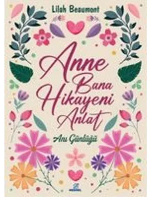 Produktbild von Anne Bana Hikayeni Anlat