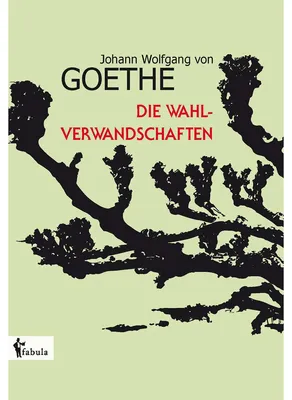 Immagine prodotto di Die Wahlverwandtschaften