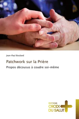Produktbild von Patchwork sur la Prière